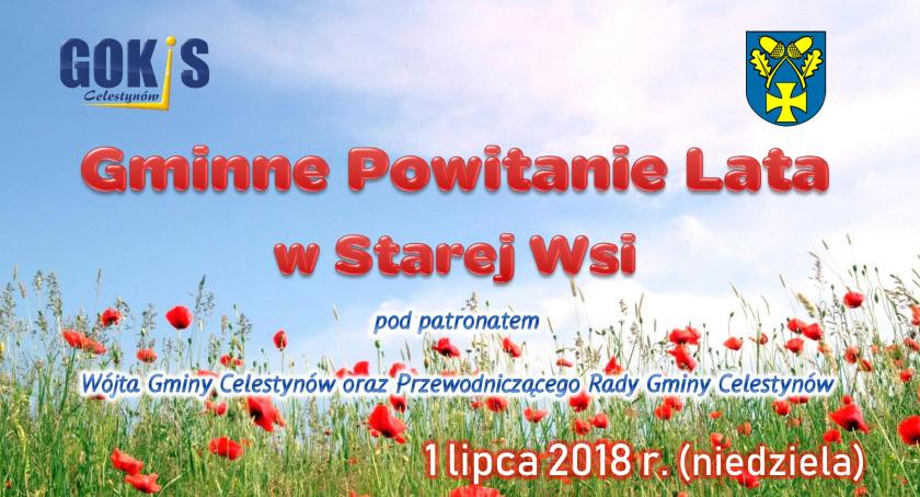 Celestynów powita lato w Starej Wsi