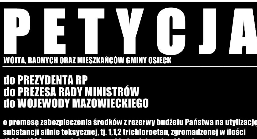 Osieck: Podpisz petycję do władz państwowych w sprawie środków na utylizację bomby ekologicznej