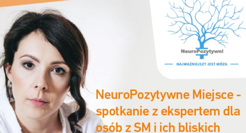 NeuroPozytywne Miejsce dla osób z SM i ich bliskich
