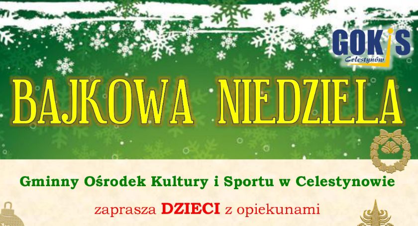 Bajkowa niedziela w Celestynowie