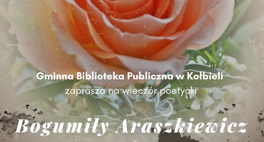 Dzień Kobiet. Wieczór poetycki Bogumiły Araszkiewicz