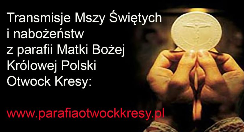 Kościół Otwock Kresy  - transmisje mszy świętych na żywo