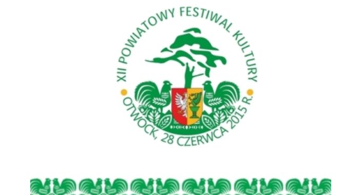 XII Powiatowy Festiwal Kultury