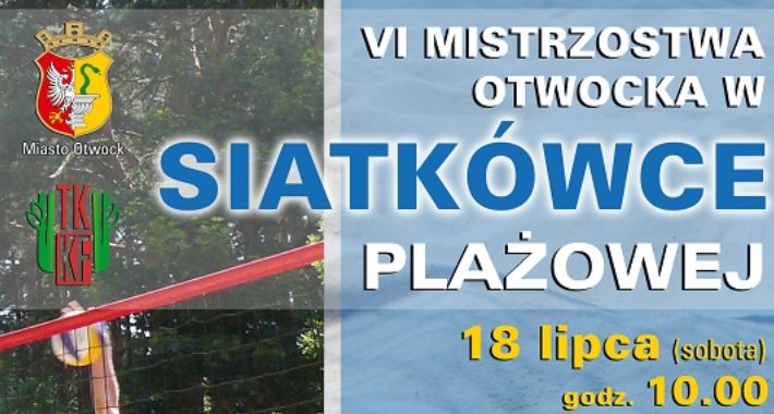 IV Mistrzostwa Otwocka w Siatkówce Plażowej