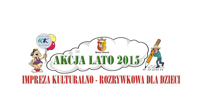 Akcja lato 2015 - Impreza kulturalno-rozrywkowa 