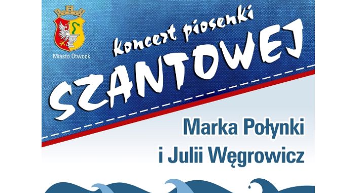 Koncert Piosenki Szantowej