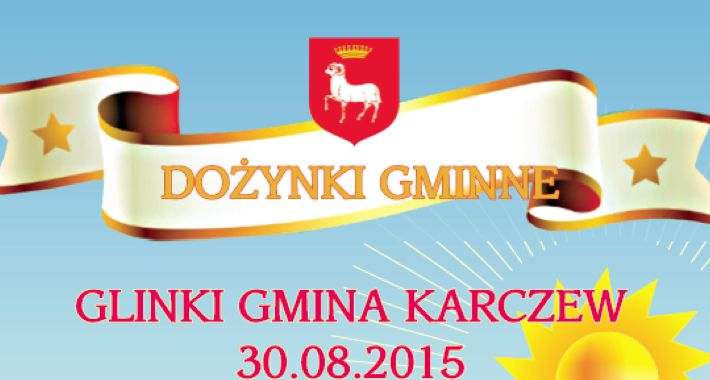 Gminne Obchody Święta Plonów w Glinkach