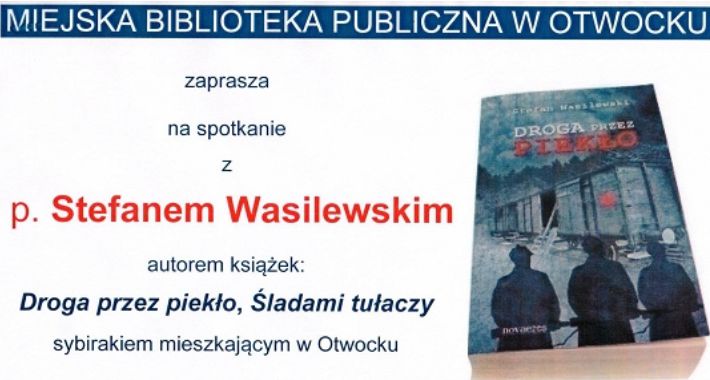 Spotkanie ze Stefanem Wasilewskim