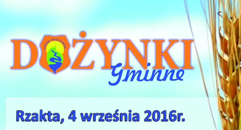 Łobuzy w Rzakcie - Dożynki 4/09/2016