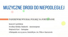 Paderewski wygrał Polskę na fortepianie 