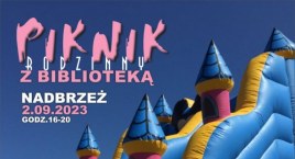 Piknik Rodzinny z Biblioteką w Nadbrzeżu