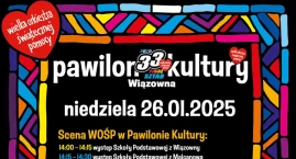 Wiązowna gra z WOŚP - 26 stycznia w Pawilonie Kultury