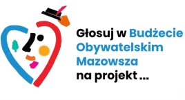 Głosuj i zmieniaj Mazowsze! Wesprzyj projekty z powiatu otwockiego w Budżecie Obywatelskim!