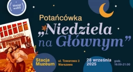 Potańcówka w rytmie retro, czyli „Niedziela na Główn…