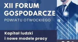 XII Forum Gospodarcze Powiatu Otwockiego - kapitał l…