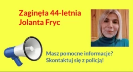 Zaginęła 44-letnia Jolanta Fryc. Policja z Otwocka p&hellip;