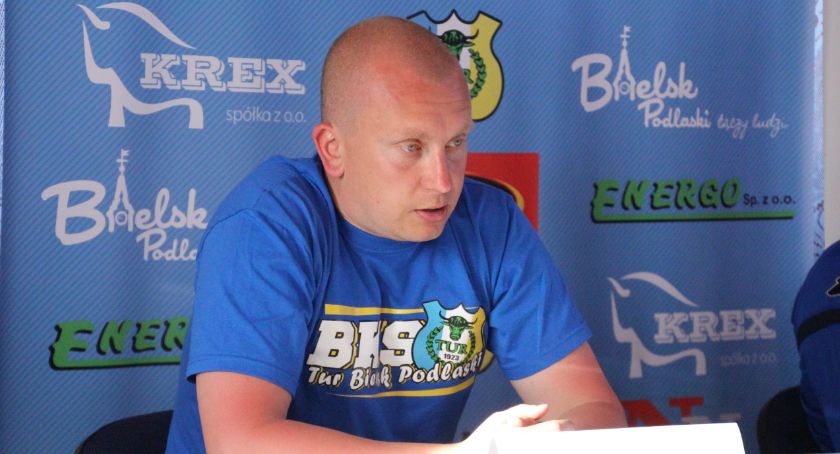 Paweł Bierżyn: „No pewno nie zobaczycie Tura, który będzie stał na swojej połowie i bronił się”