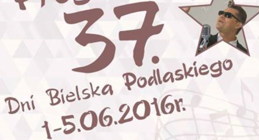 Program Dni Bielska Podlaskiego 2016 - dzień III