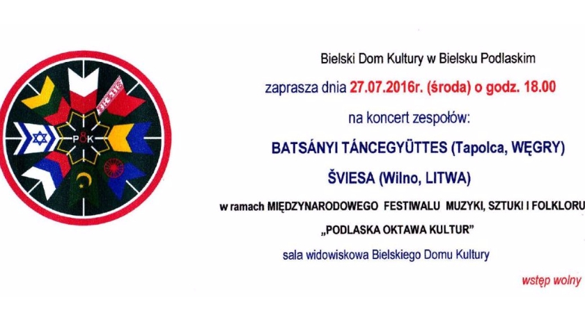 Podlaska Oktawa Kultur 2016 – koncerty w Bielskim Domu Kultury