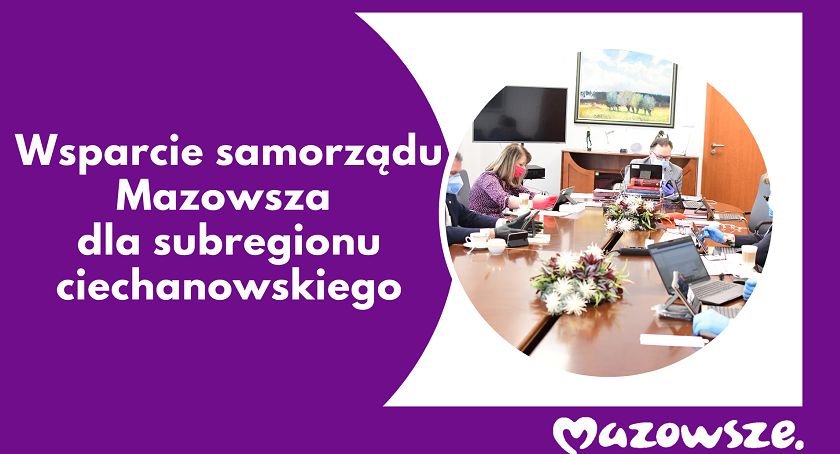 Kolejne wsparcie samorządu Mazowsza dla subregionu ciechanowskiego