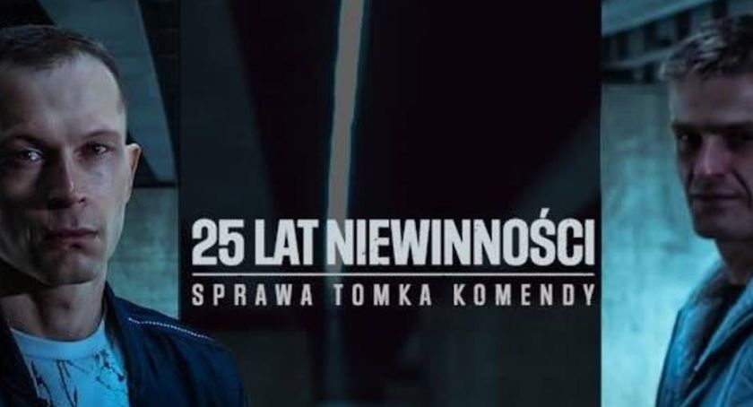 25 lat niewinności. Sprawa Tomka Komendy - premiera w Kinie Łydynia