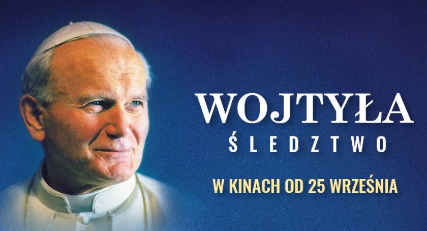Film „Wojtyła. Śledztwo” w PCKiSz