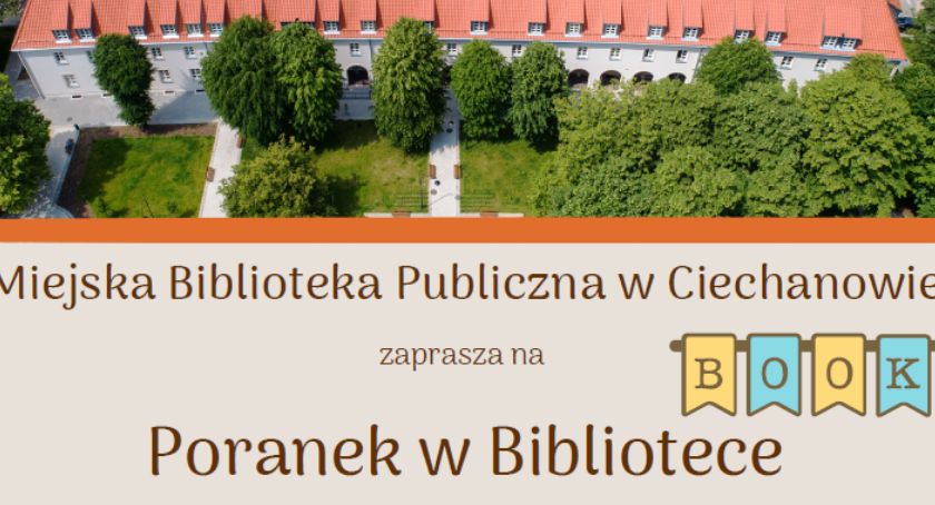 Poranek z książką w ciechanowskiej bibliotece