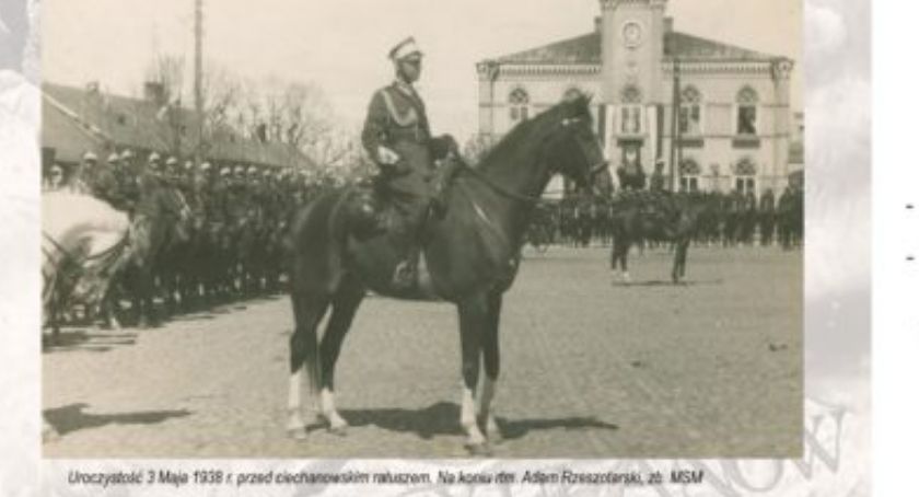 Setna rocznica przybycia do Ciechanowa 11 Pułku Ułanów Legionowych