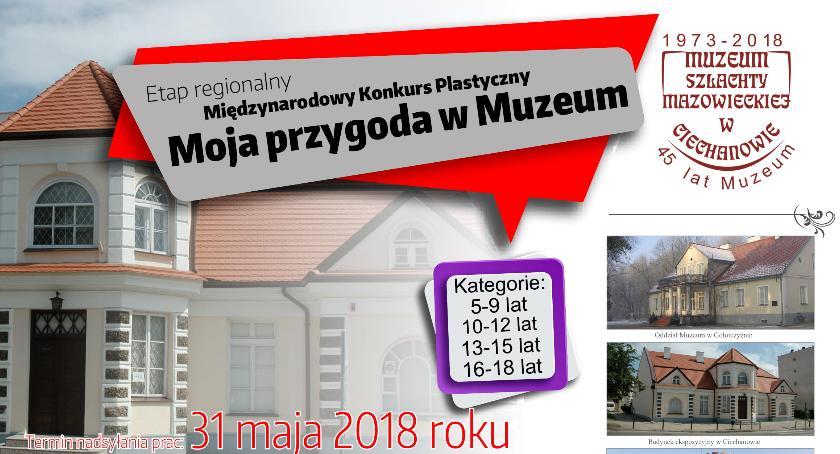 Moja przygoda w muzeum - w Ciechanowie ruszył konkurs plastyczny