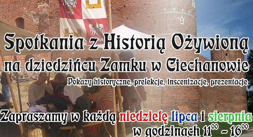 Ruszają wakacyjne spotkania z historią ożywioną