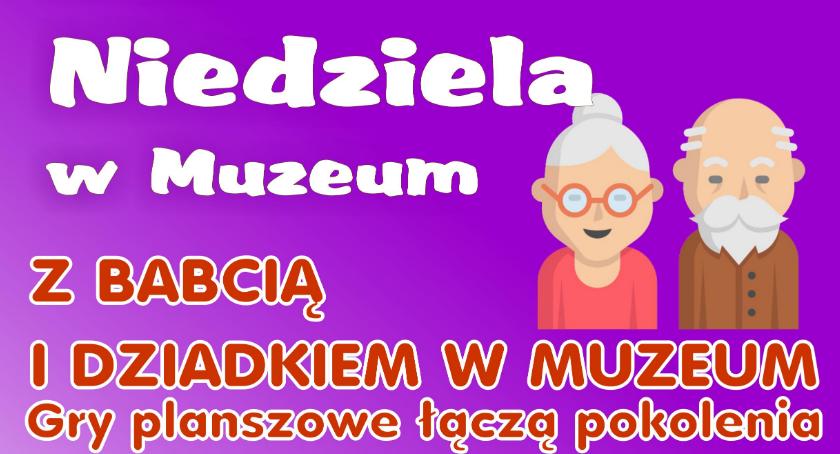 Gry planszowe łączą pokolenia. Rodzinna Niedziela z Babcią i Dziadkiem w ciechanowskim Muzeum