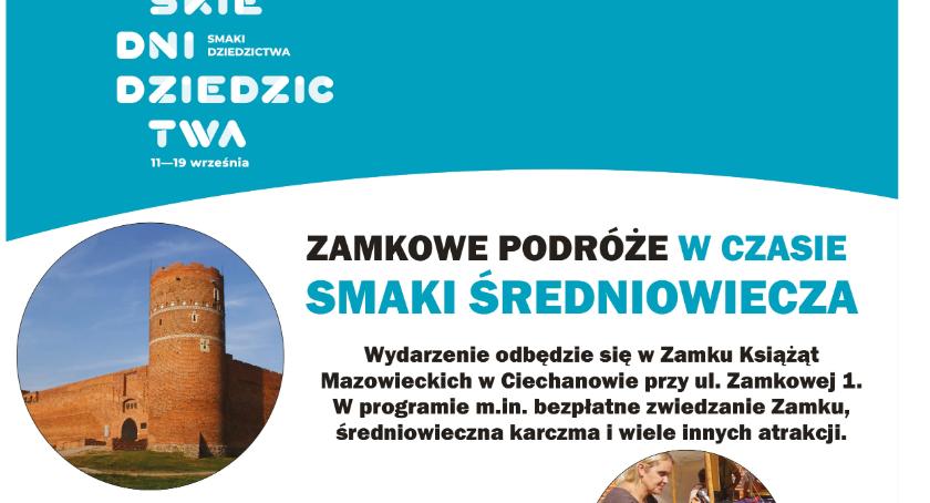  Europejskie Dni Dziedzictwa w ciechanowskim Zamku