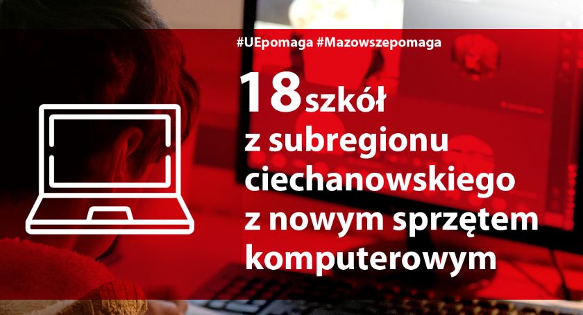 Nowy sprzęt trafi do szkół w Ciechanowie, Glinojecku i Ojrzeniu