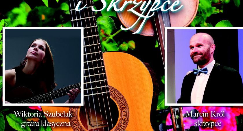 Duety na gitarę klasyczną i skrzypce w opinogórskim muzeum