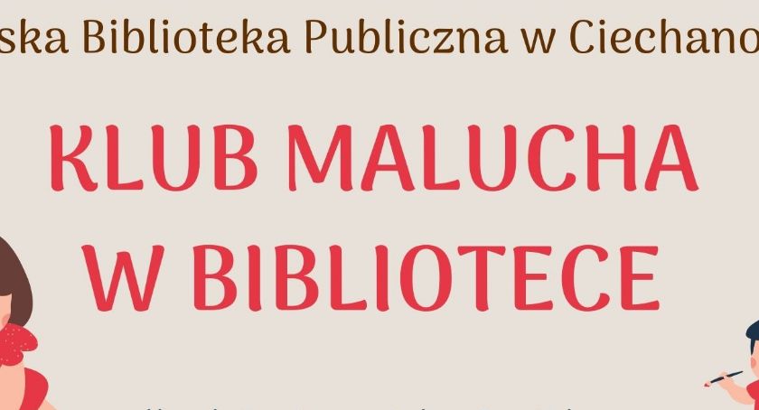 Klub Malucha wraca do ciechanowskiej biblioteki