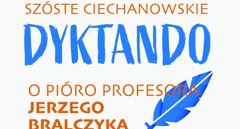 Ciechanowianie ponownie powalczą o pióro profesora Bralczyka. Ruszyły zapisy na dyktando