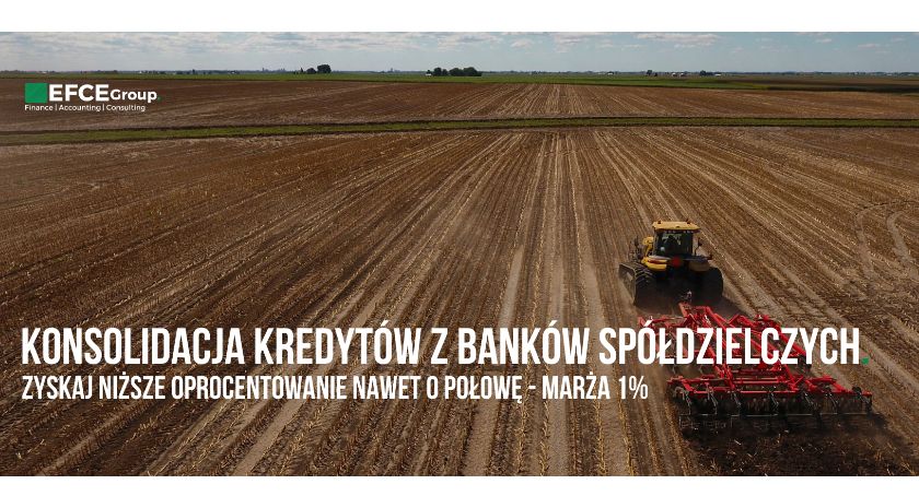 Spłata banków spółdzielczych środkami z kredytu konsolidacyjnego dla rolników