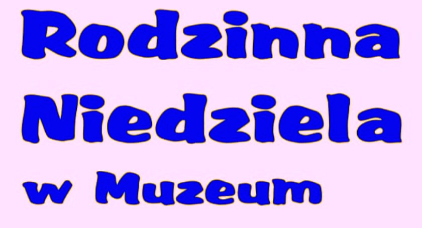 Rodzinna Niedziela w Muzeum - Warsztaty Wielkanocne