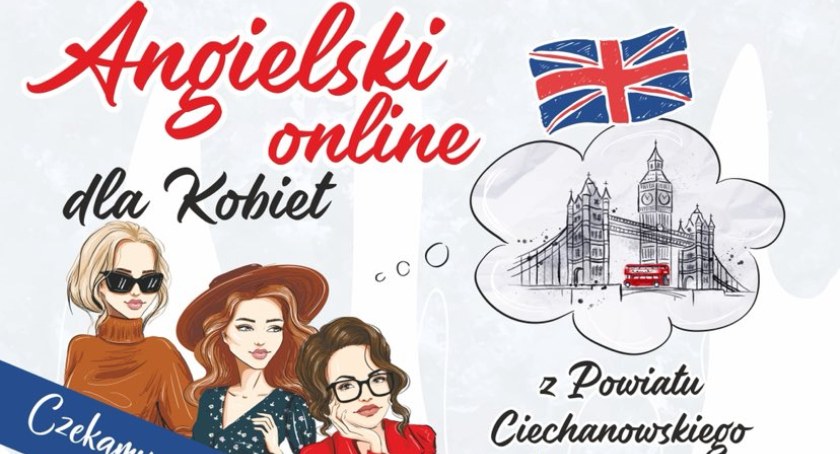Darmowy angielski dla kobiet z Powiatu Ciechanowskiego