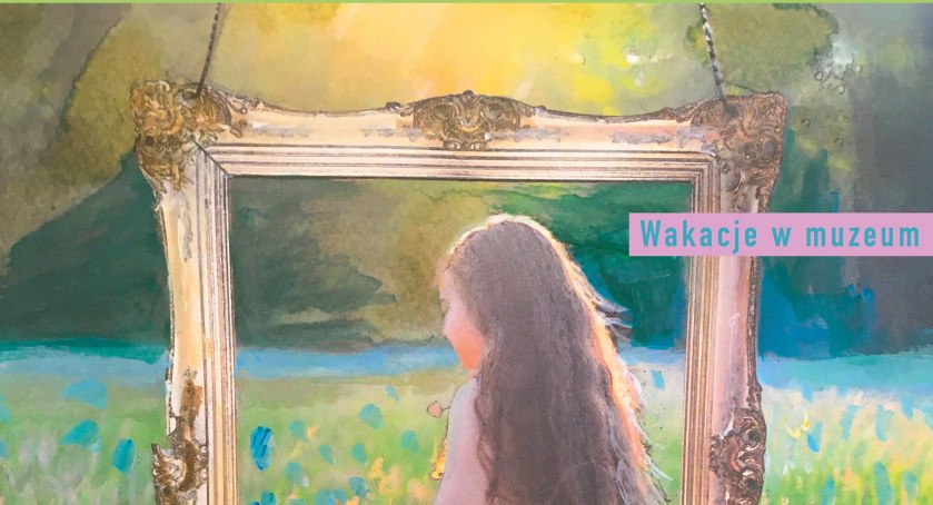 Wakacje w Muzeum Romantyzmu w Opinogórze