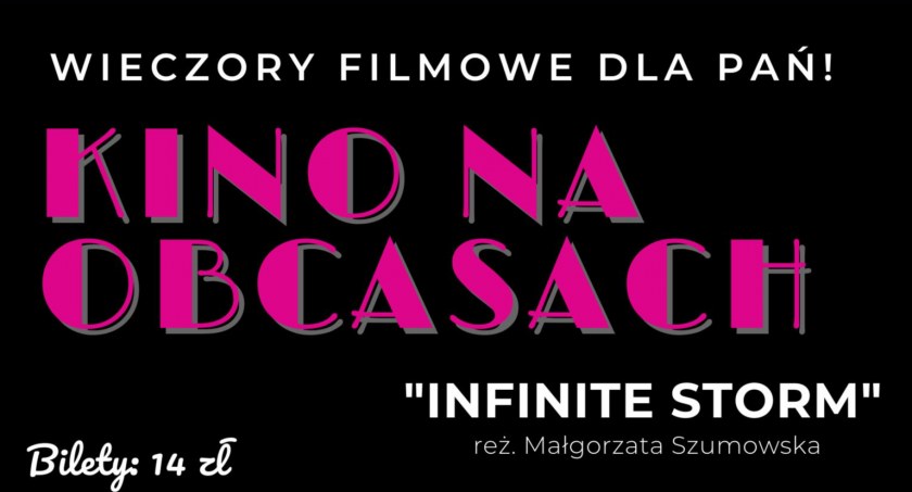 Kino na obcasach w Ciechanowie