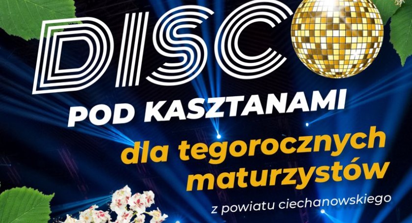 Darmowa impreza dla maturzystów w Ciechanowie