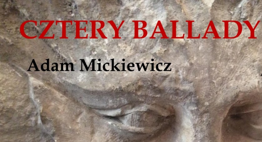 „Cztery Ballady Adama” - spektakl w Opinogórze