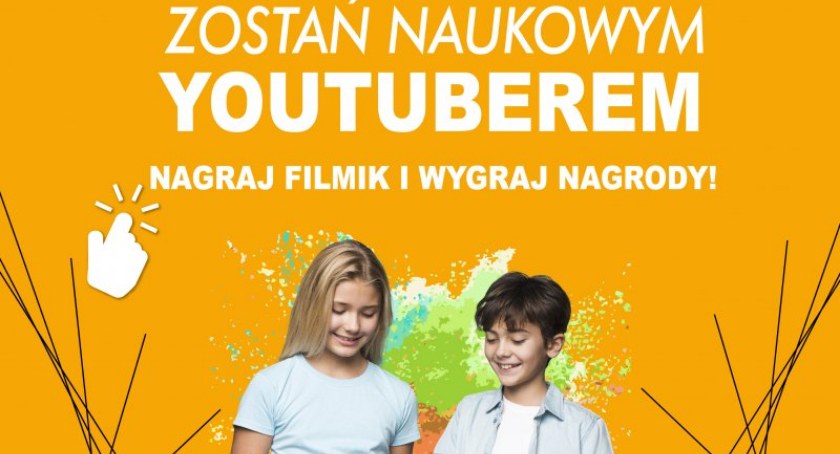 Zostań naukowym youtuberem - konkurs w Ciechanowie