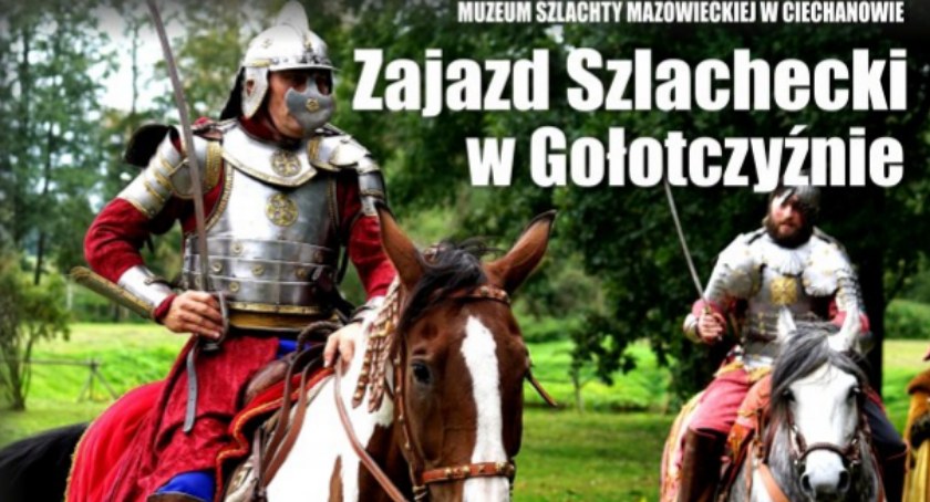 XIII Zajazd Szlachecki w Gołotczyźnie