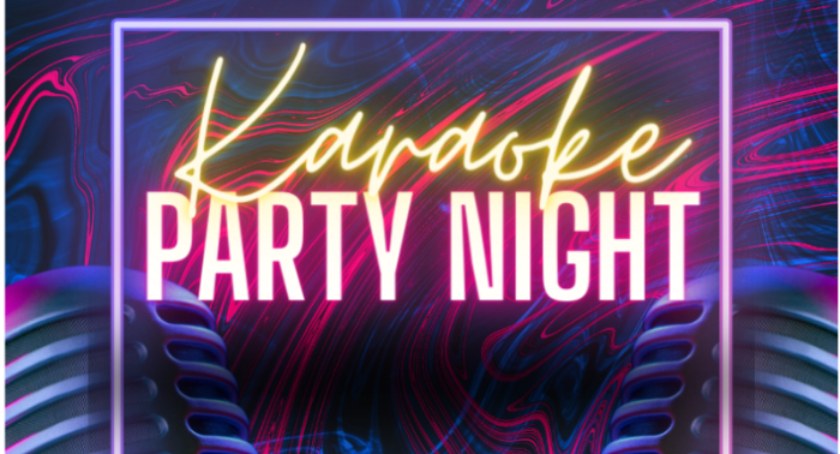 Karaoke Party Night w Ciechanowie
