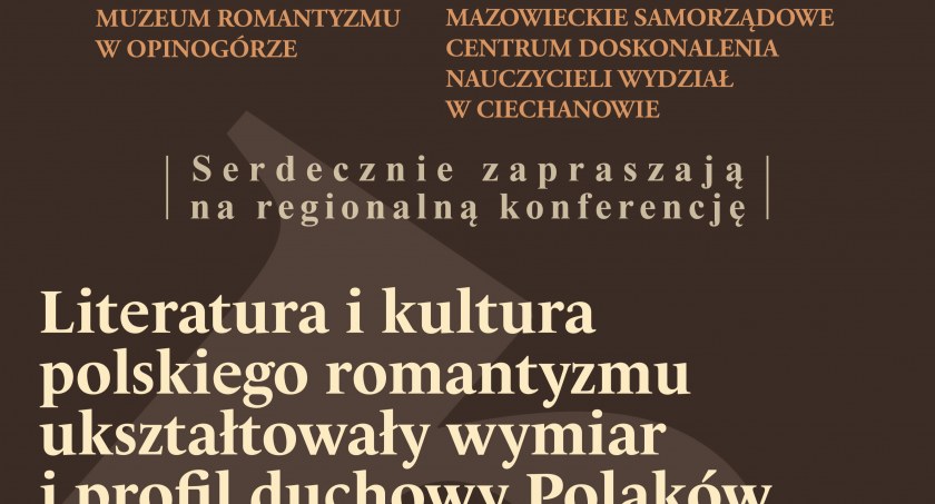 Literatura i kultura polskiego romantyzmu ukształtowały wymiar i profil duchowy Polaków - konferencja w Muzeum Romantyzmu
