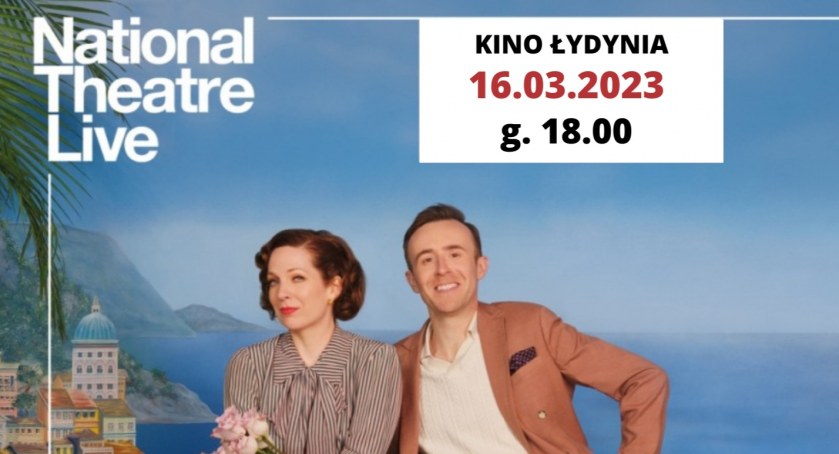 Retransmisja z National Theatre of London. Spektakl „Wiele hałasu o nic” w Ciechanowie