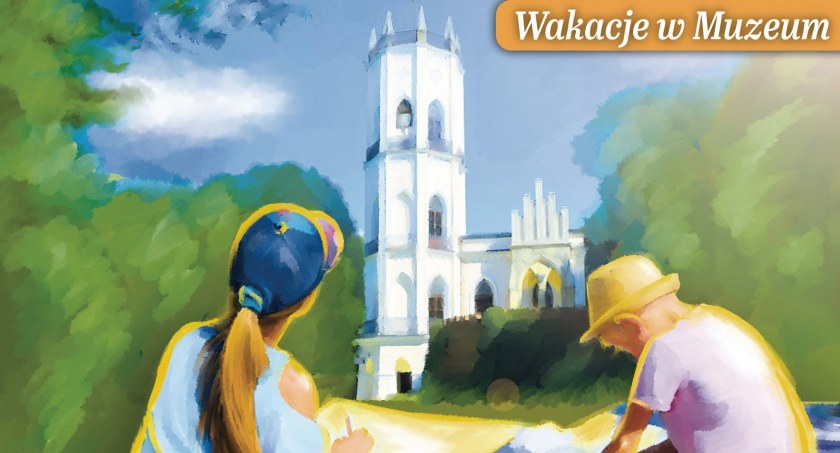 Romantycy na wakacjach - letnie półkolonie w Muzeum Romantyzmu