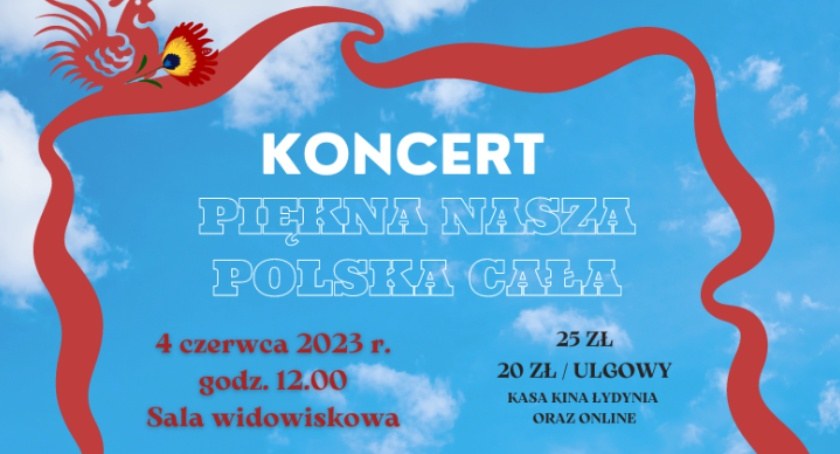 Koncert LZA Ciechanów „Piękna Nasza Polska Cała”